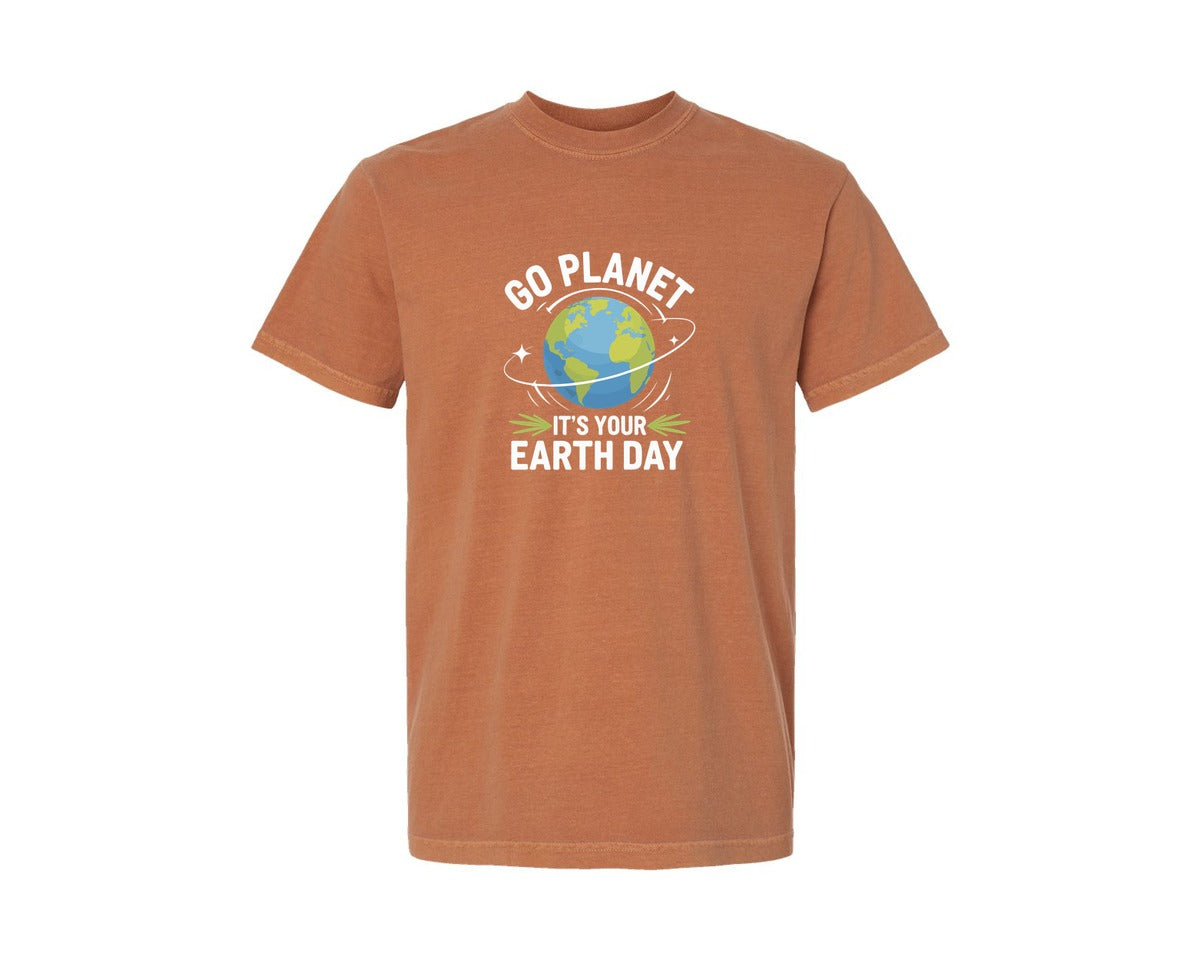 brand:Comfort Colors|color:Yam|Go Planet Its Your Earth Day T Shirt 11 Graphic T-Shirt