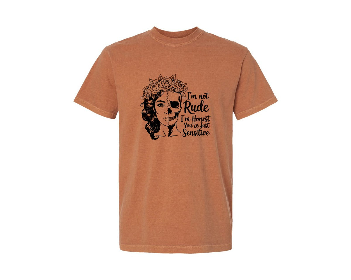 brand:Comfort Colors|color:Yam|Im Not Rude Honest Not Rude Quote Graphic T-Shirt