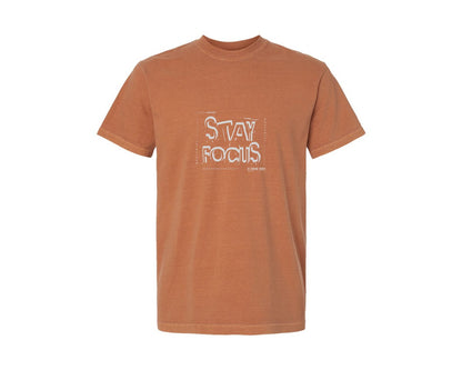 brand:Comfort Colors|color:Yam|Stay Focus Streetwear Design Graphic T-Shirt