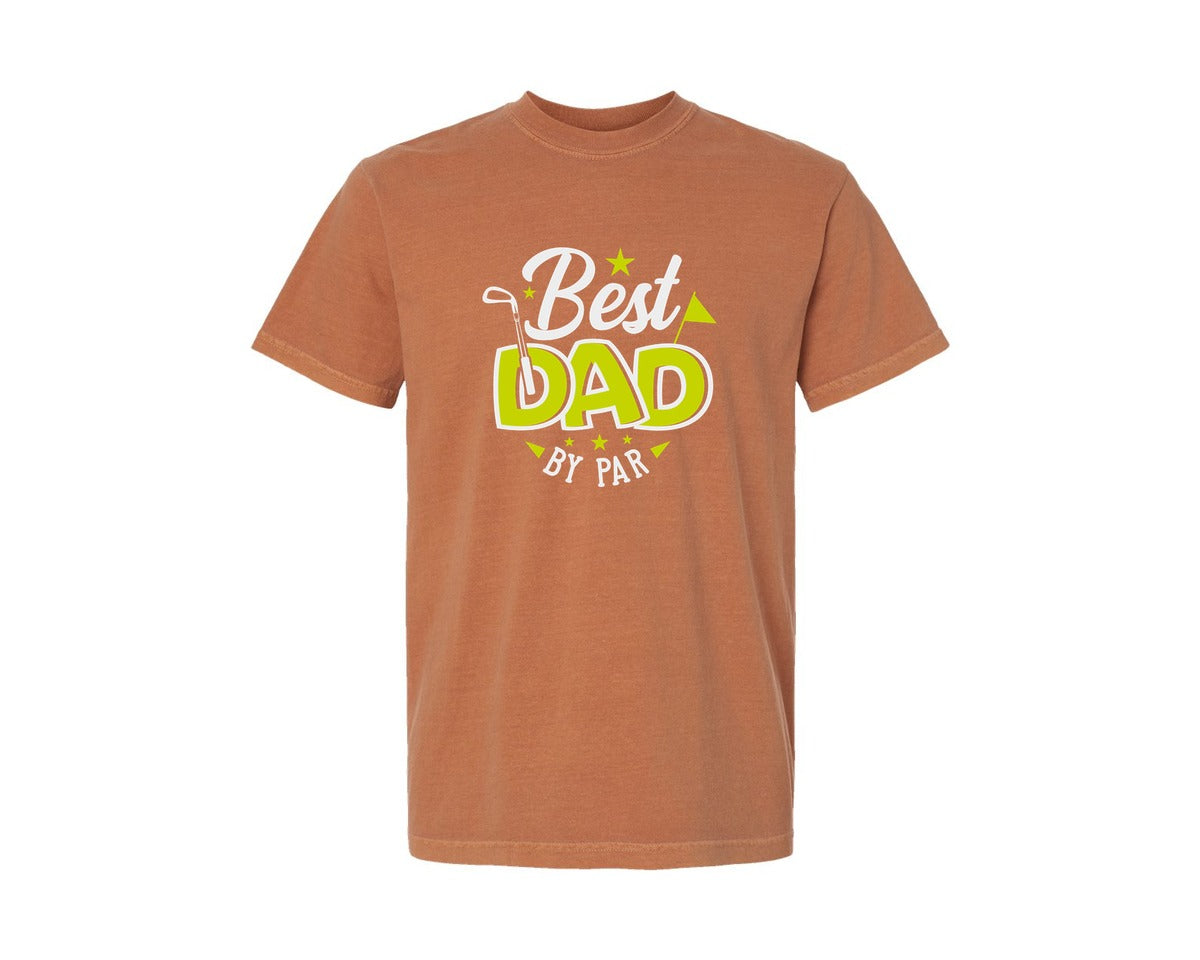 brand:Comfort Colors|color:Yam|Best Dad By Par Golf Quote Design 6 Graphic T-Shirt