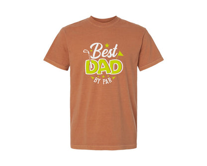 brand:Comfort Colors|color:Yam|Best Dad By Par Golf Quote Design 6 Graphic T-Shirt