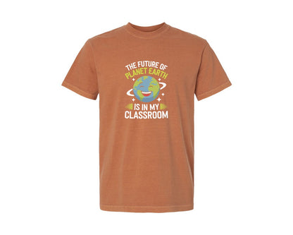 brand:Comfort Colors|color:Yam|The Future Of Planet Earth Is In My 3 Graphic T-Shirt