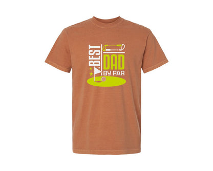 brand:Comfort Colors|color:Yam|Best Dad By Par Golf Quote Design 8 Graphic T-Shirt