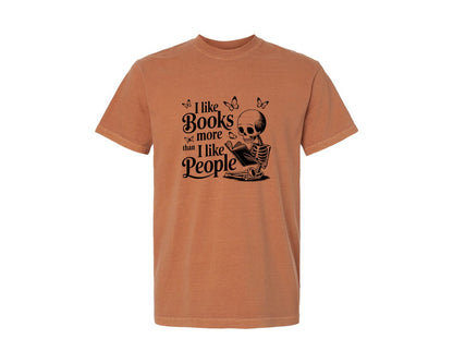 brand:Comfort Colors|color:Yam|I Like Books More Than I Like People 3 Graphic T-Shirt