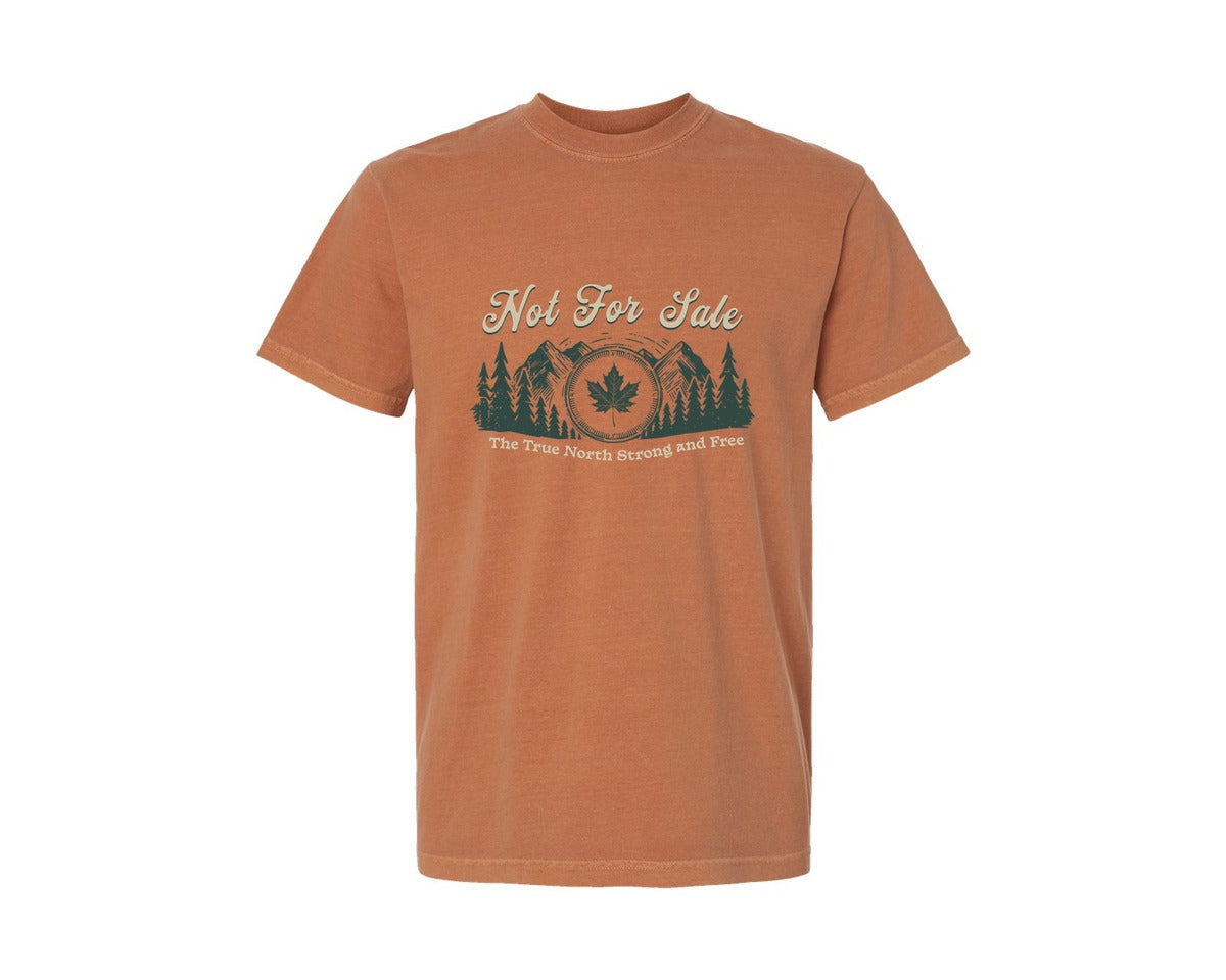 brand:Comfort Colors|color:Yam|Canada Is Not For Sale T Shirt Design 11 Graphic T-Shirt