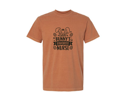 brand:Comfort Colors|color:Yam|Easter Every Bunny Favorite Nurse Graphic T-Shirt