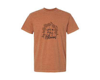 brand:Comfort Colors|color:Yam|Life In Full Bloom Cut File Floral Graphic T-Shirt