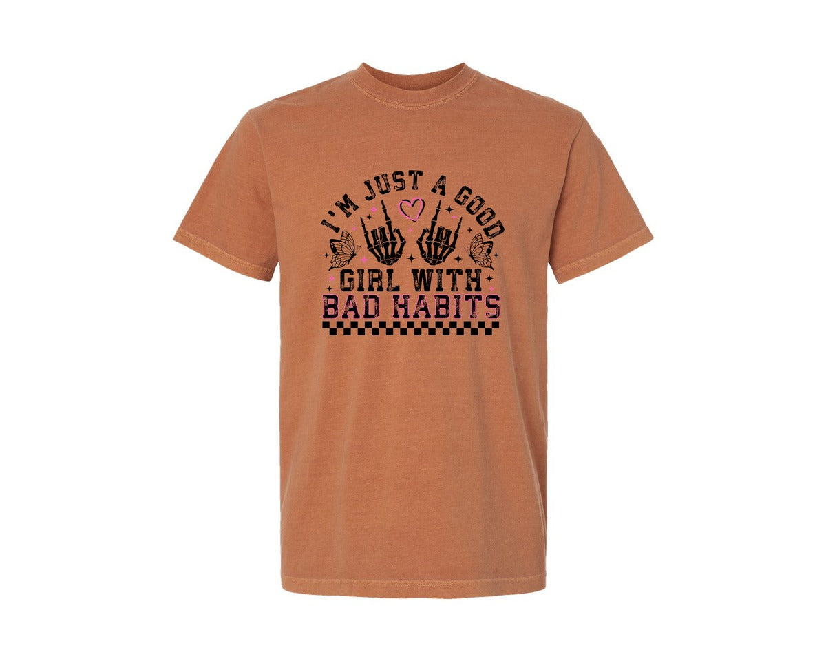 brand:Comfort Colors|color:Yam|Good Girl With Bad Habits Funny Graphic T-Shirt