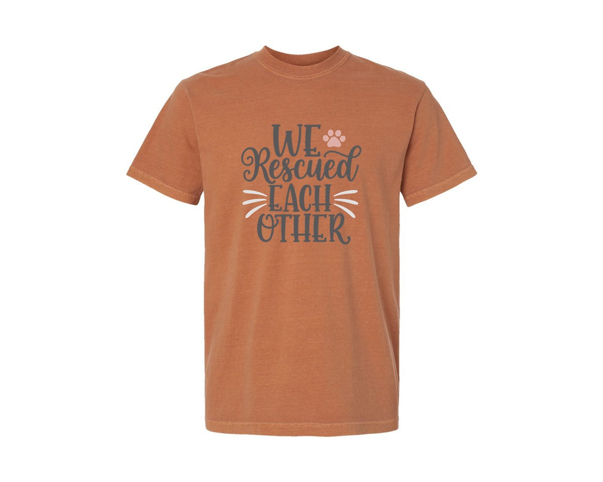 brand:Comfort Colors|color:Yam|We Rescued Each Other Cute Cat Quote Graphic T-Shirt