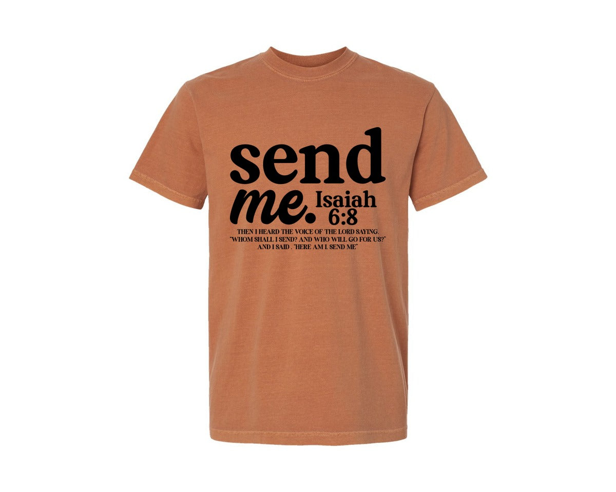 brand:Comfort Colors|color:Yam|Send Me Your 41 Is Coming 3 Graphic T-Shirt