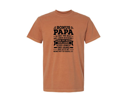 brand:Comfort Colors|color:Yam|Bonus Papa Du Hast Mir Vielleicht Graphic T-Shirt