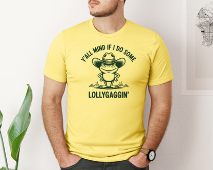 brand:Bella Canvas|color:Yellow|Yall Mind If I Do Some Lollygaggin 3 Graphic T-Shirt