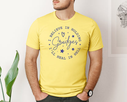 brand:Bella Canvas|color:Yellow|I Believe In Holding Grudges Ill Heal Graphic T-Shirt