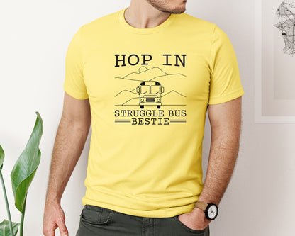 brand:Bella Canvas|color:Yellow|Hop In Bestie Sweatshirt Struggle Bus Graphic T-Shirt