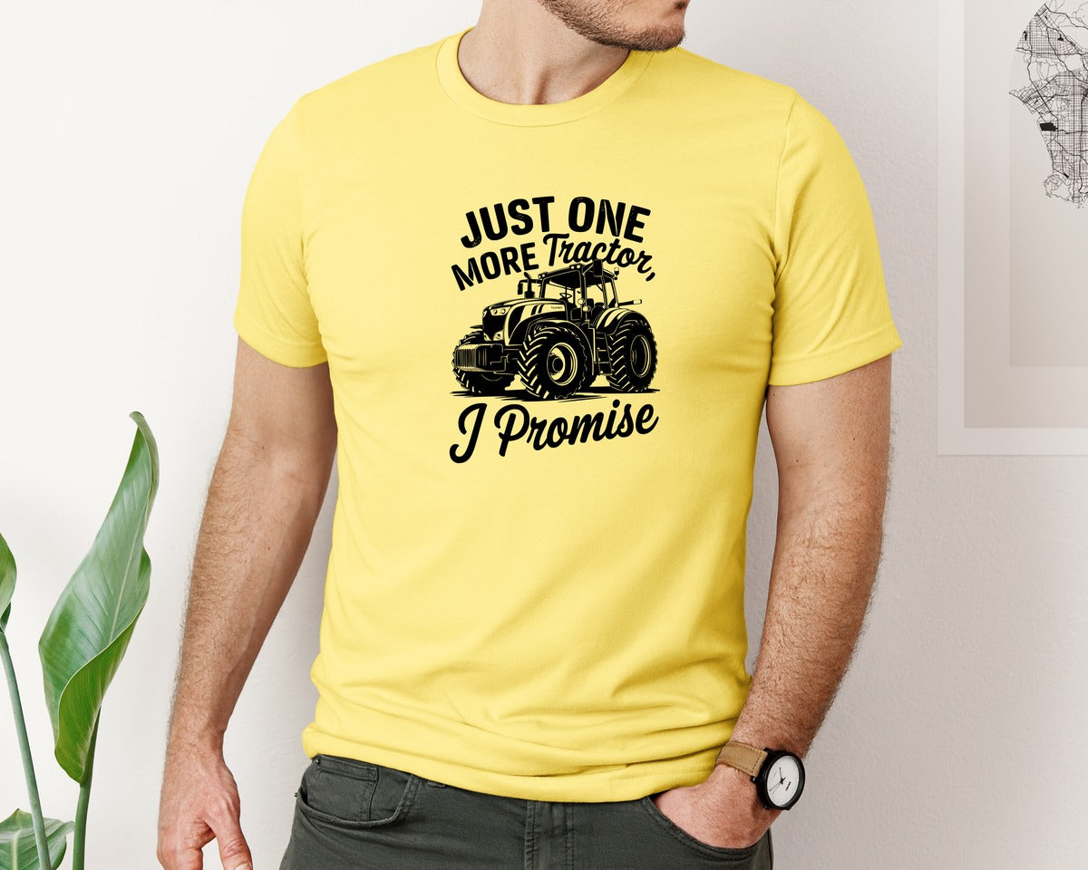 brand:Bella Canvas|color:Yellow|Just One More Tractor I Promise T Sh Graphic T-Shirt