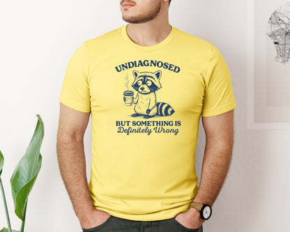 brand:Bella Canvas|color:Yellow|Undiagnosed But Something Aint Right Graphic T-Shirt