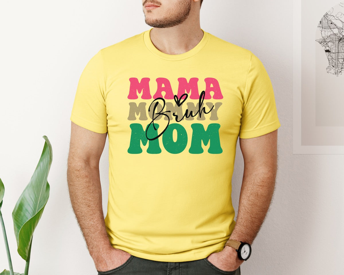 brand:Bella Canvas|color:Yellow|Mama Mommy Mom Bruh Mama 2 Graphic T-Shirt