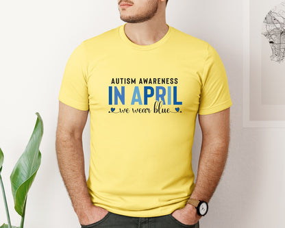 brand:Bella Canvas|color:Yellow|Autism Awareness In April We Wear Blue 7 Graphic T-Shirt