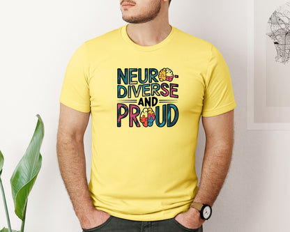 brand:Bella Canvas|color:Yellow|Neuro Diverse And Proud Autism Shirt Graphic T-Shirt